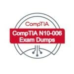 CompTIA N10-006 Exam Dumps