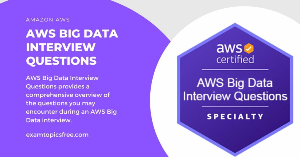 AWS Big Data Interview Questions