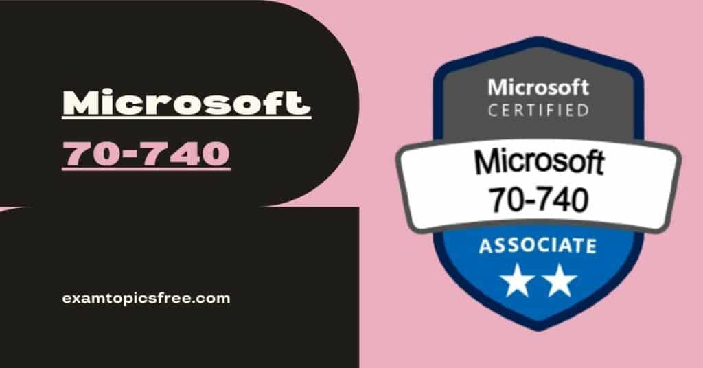 Microsoft 70-740