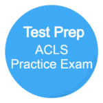 ACLS Practice Exam