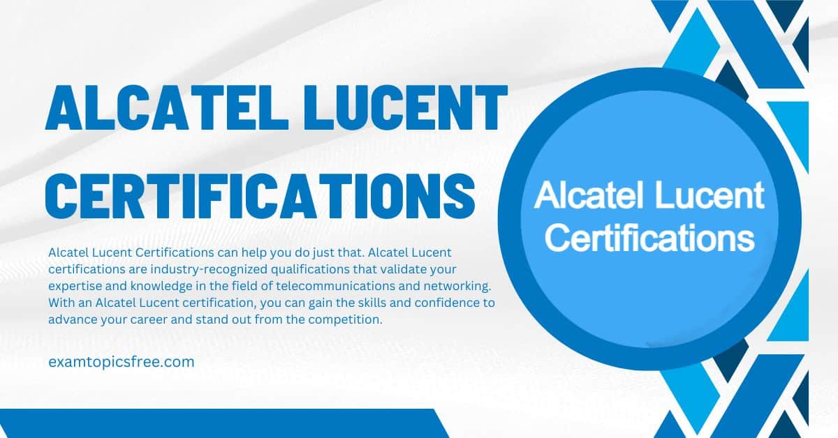 Alcatel Lucent Certifications