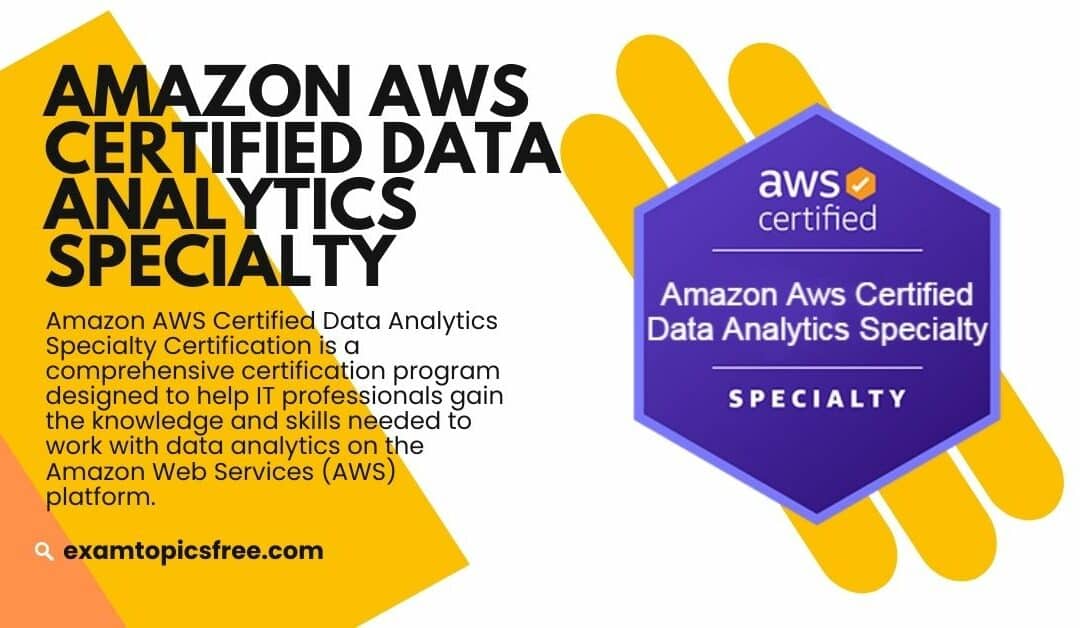 Amazon Aws Certified Data Analytics Specialty Courses Free