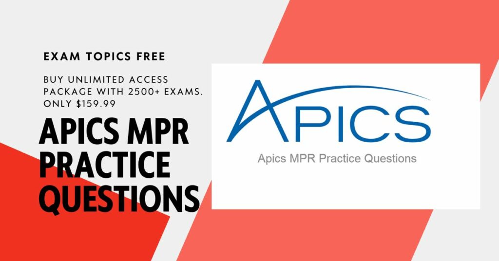 Apics MPR Practice Questions