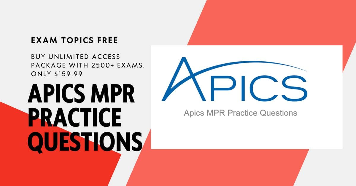 Apics MPR Practice Questions