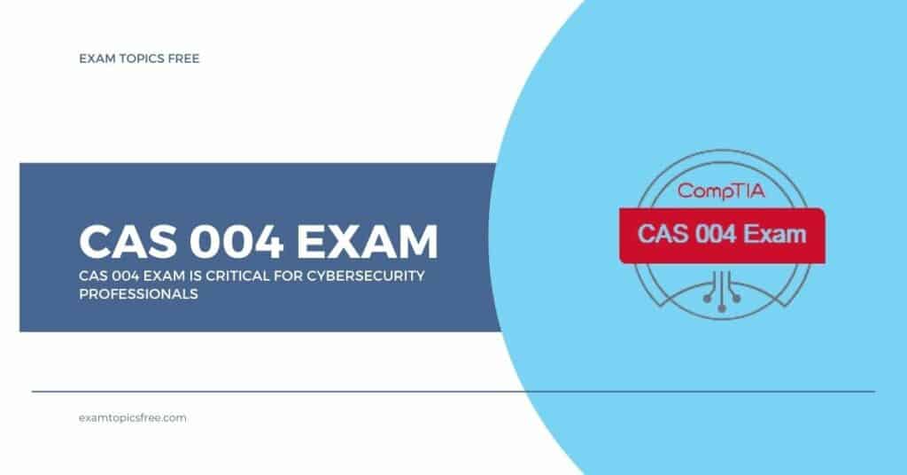 CAS 004 Exam