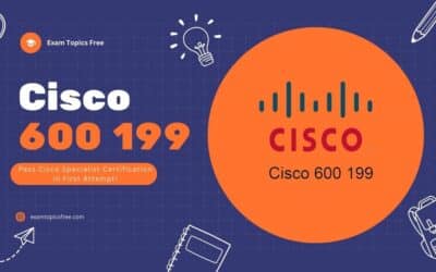 Cisco 600 199: Enhancing Network Security and Performance