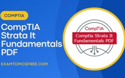 CompTIA Strata IT Fundamentals PDF Can Kickstart Your IT Career