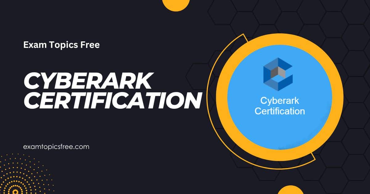 Cyberark Certification