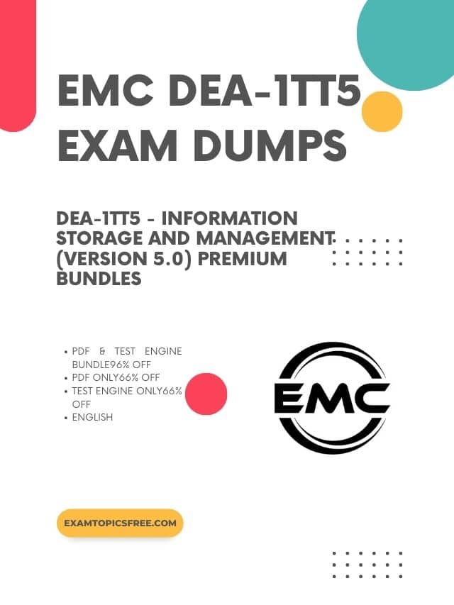 EMC DEA-1TT5 Exam Dumps For 100% Success Questions