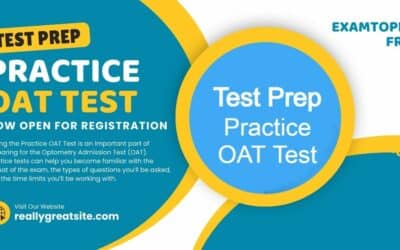 Practice OAT Test: How to Boost Your Scores and Confidence
