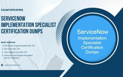 ServiceNow Implementation Specialist Certification Dumps