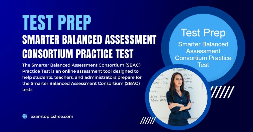 Smarter Balanced Assessment Consortium Practice Test