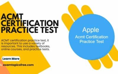 How ACMT Certification Practice Test Works and How to Excel