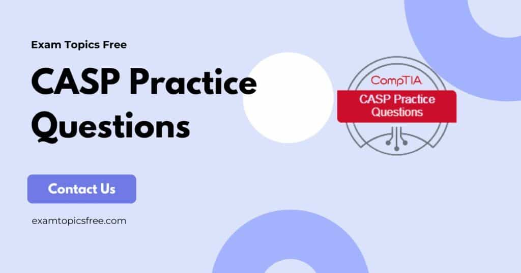 CASP Practice Questions