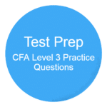 CFA Level 3 Practice Questions