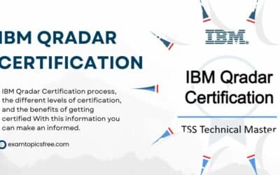 How IBM Qradar Certification Can Help Protect Your Organization