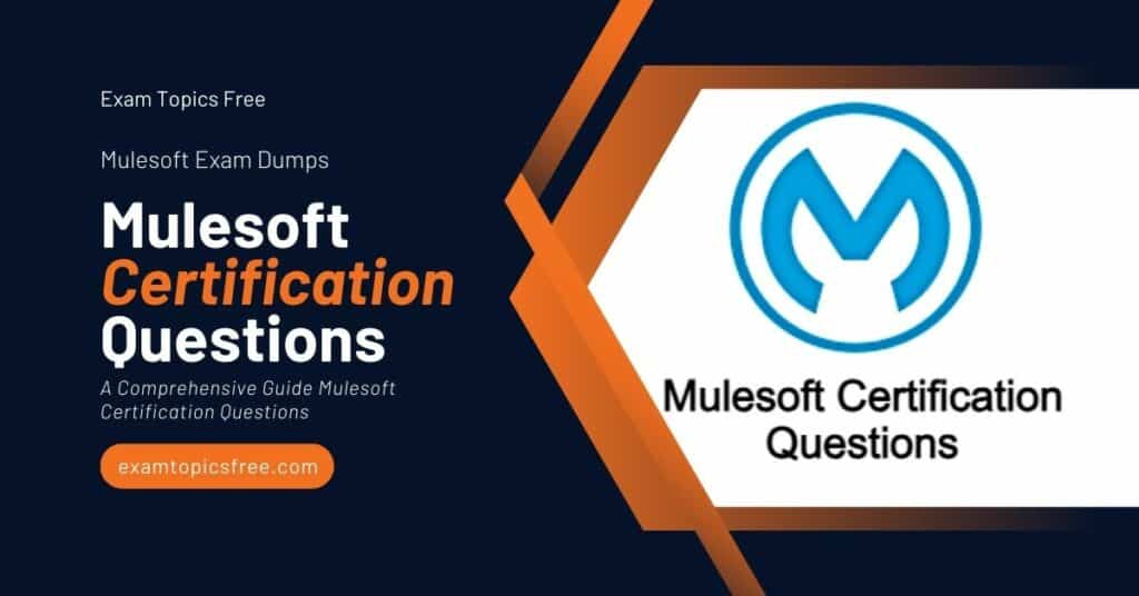 Mulesoft Certification Questions