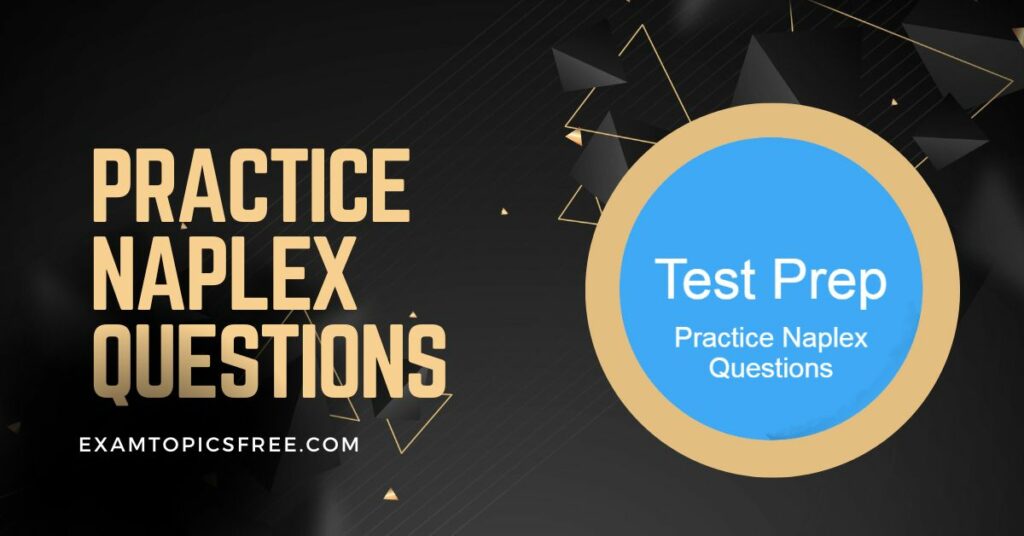 Practice Naplex Questions