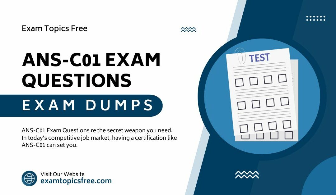 How ANS-C01 Exam Questions Can Elevate Your AWS Career