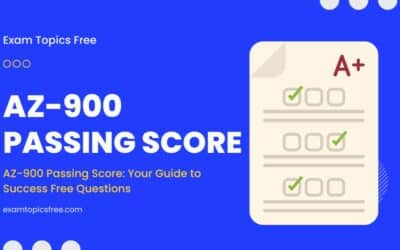 AZ-900 Passing Score: Your Guide to Success Free Questions