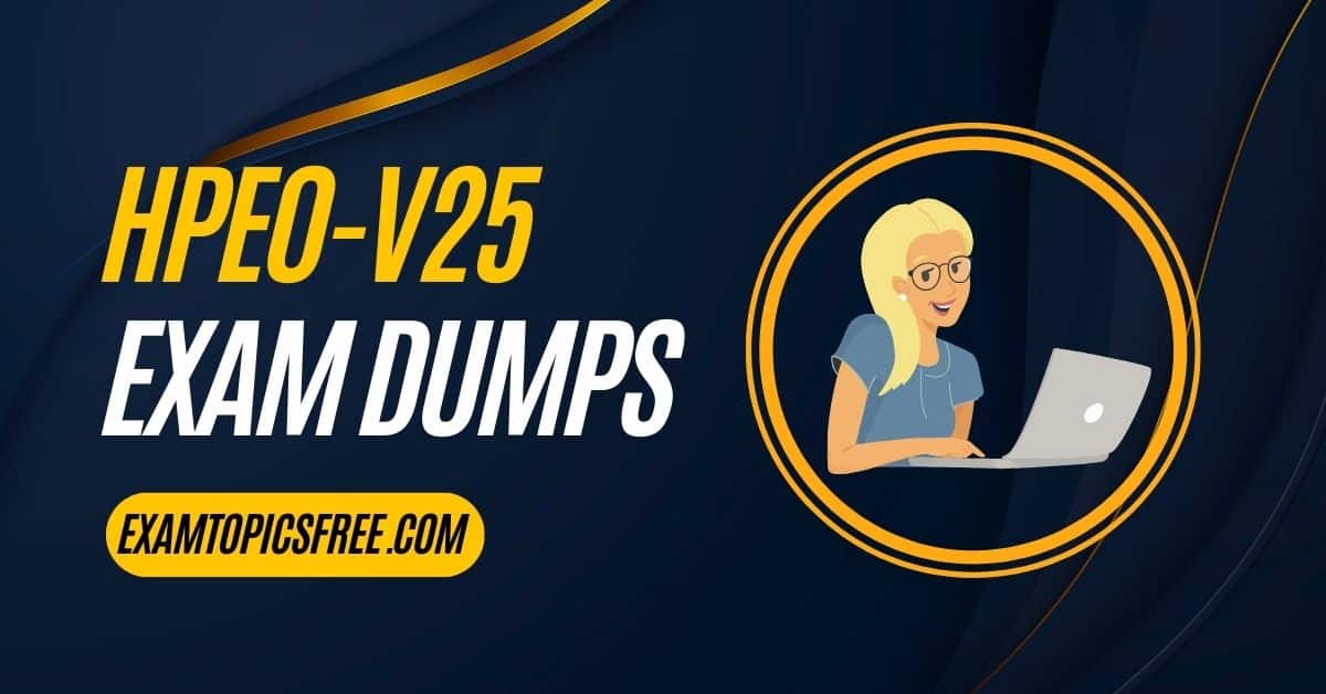 HPE0-V25 Exam Dumps