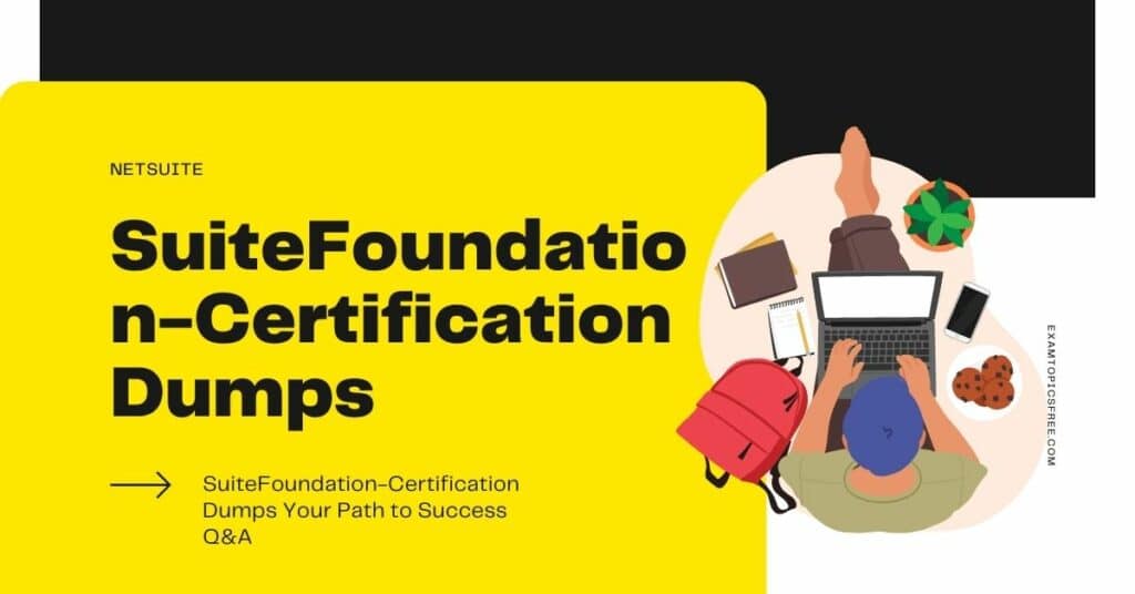 SuiteFoundation-Certification Dumps