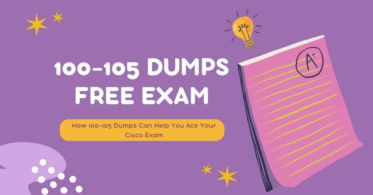 100-105 Dumps