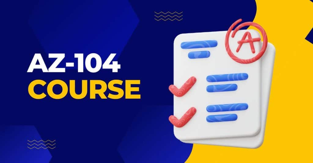 AZ-104 Course