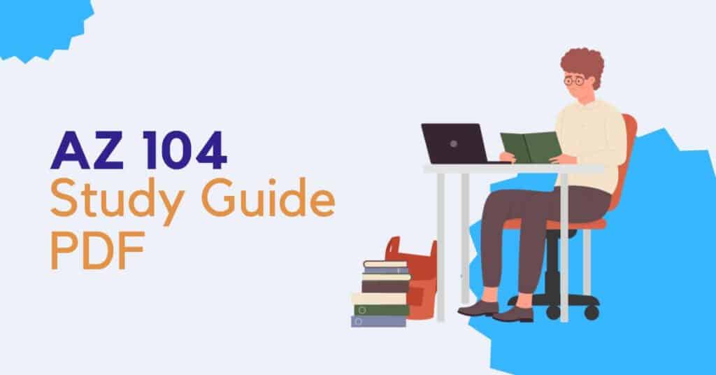 AZ 104 Study Guide PDF
