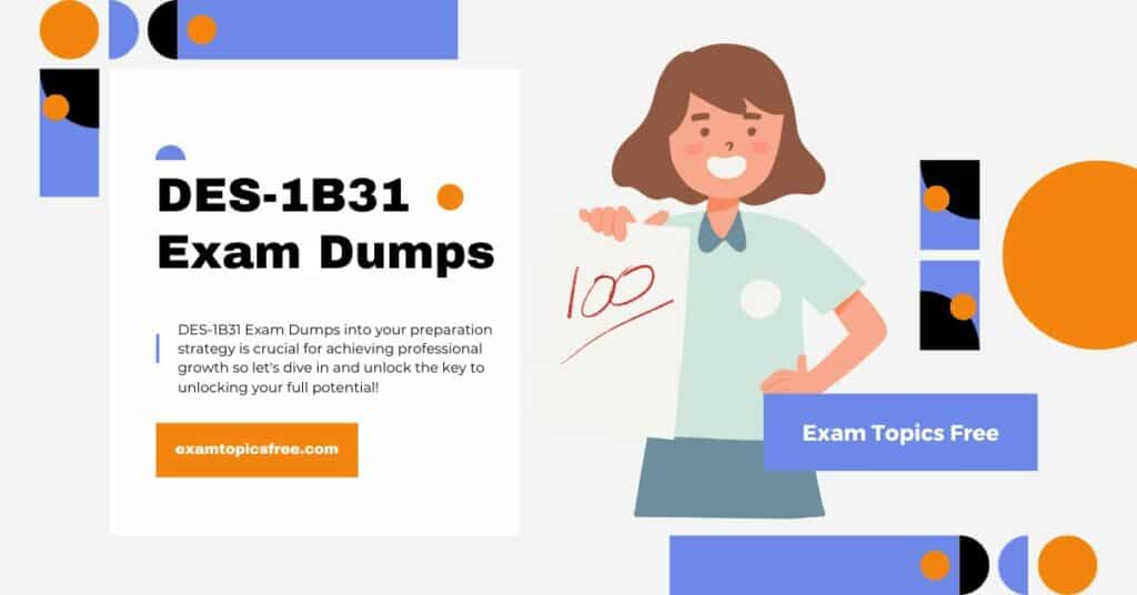 DES-1B31 Exam Dumps