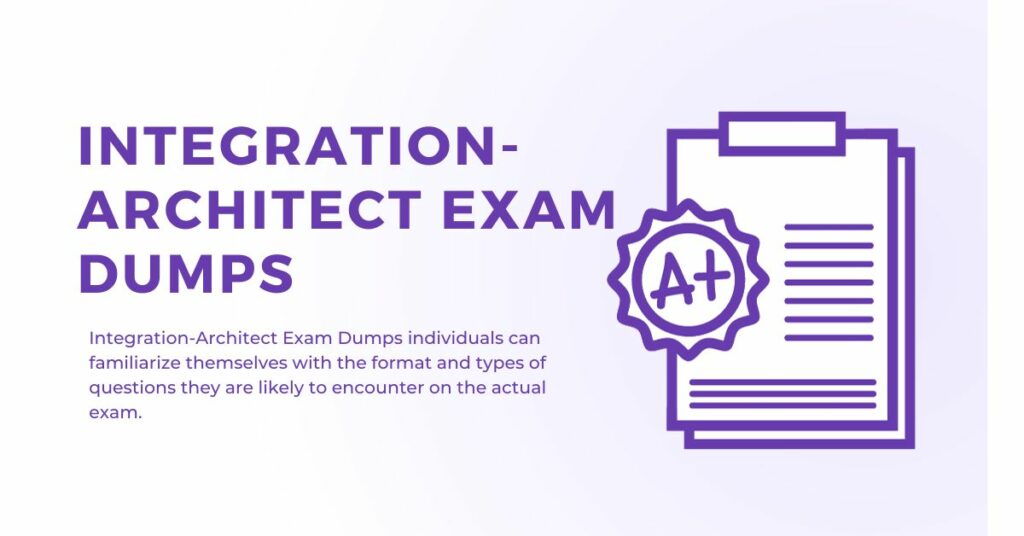 Integration-Architect Exam Dumps