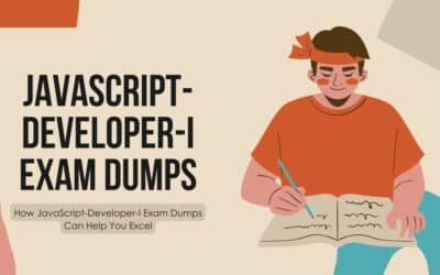 How JavaScript-Developer-I Exam Dumps Can Help You Excel