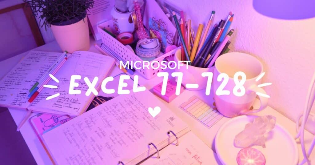 Excel 77-728