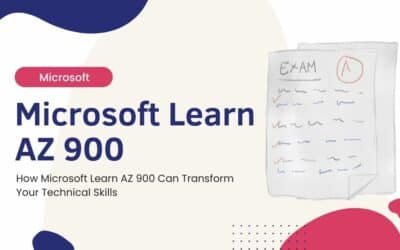 How Microsoft Learn AZ 900 Can Transform Your Technical Skills