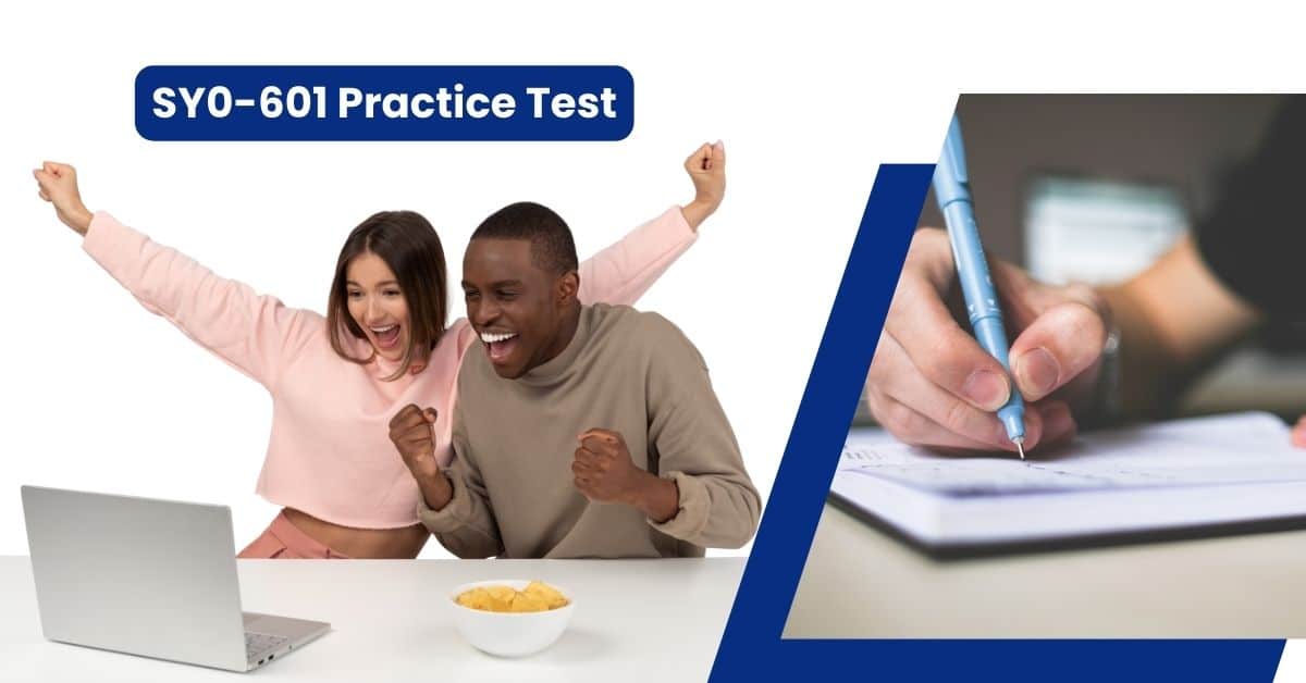 How SY0-601 Practice Test Shape You into a Exam-Ready Expert
