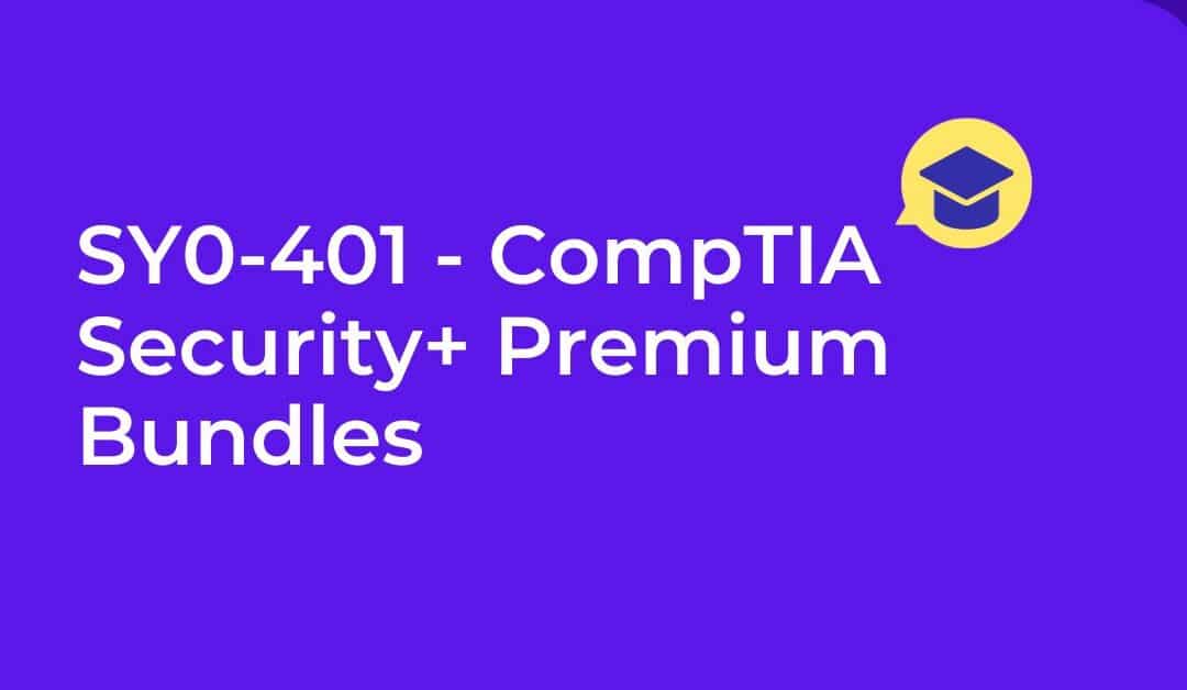 How to Pass the SY0-401 CompTIA Security+ Certification Exam