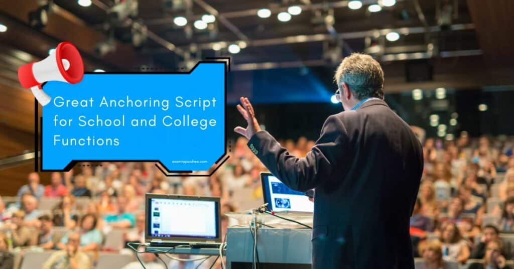 Anchoring Script for School and College Functions