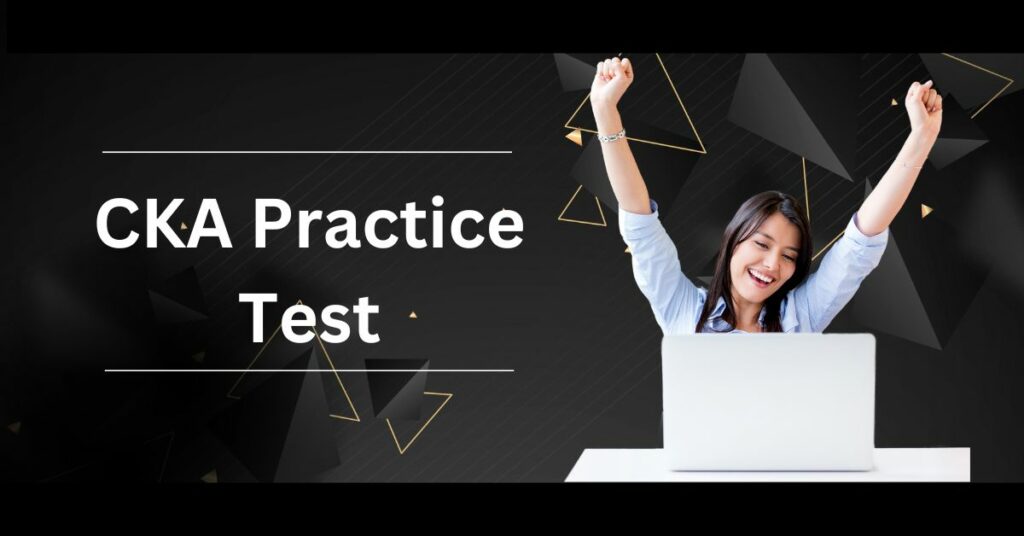 CKA Practice Test