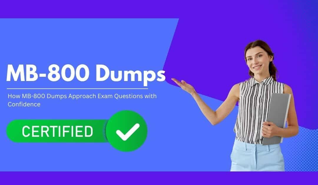 Achieve Certification Success with MB-800 Exam Dumps