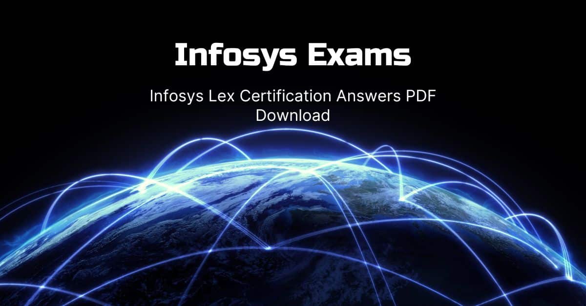 Infosys Lex Certification Answers PDF Download