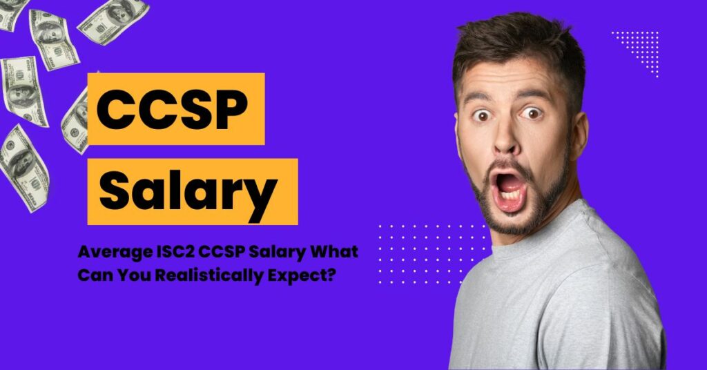 CCSP Salary