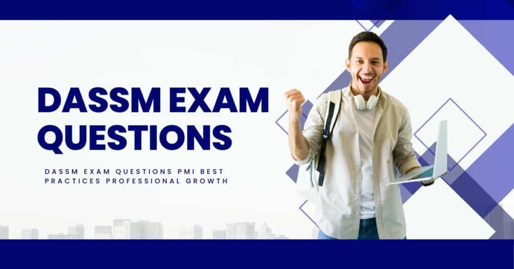 DASSM Exam Questions