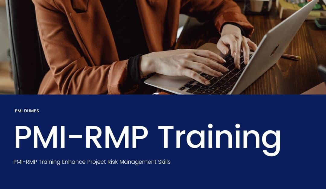PMI-RMP Training The Fastest Path to Risk Management Expertise