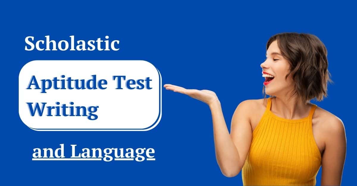 Scholastic Aptitude Test Writing & Language (SAT-Test Exam)