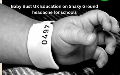 Baby Bust UK Education on Shaky Ground headache for schools