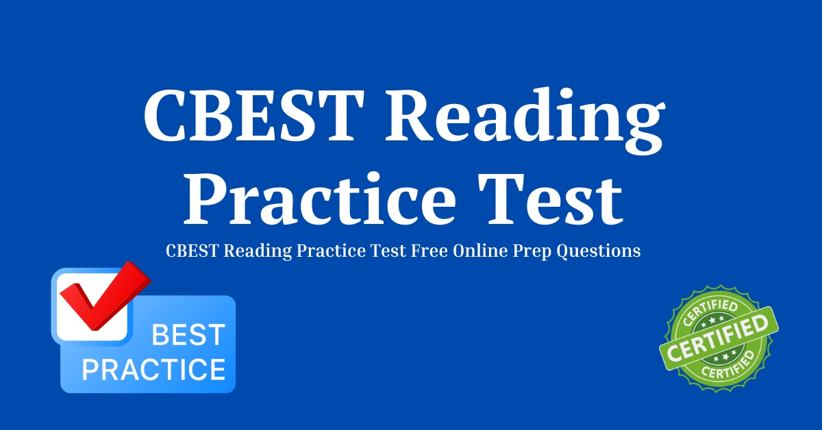 CBEST Reading Practice Test