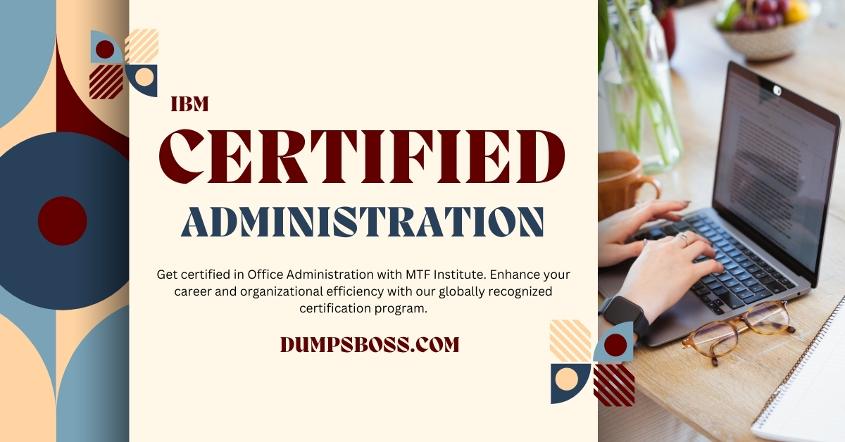 Boost Your Career Get Certified in Office Administration Today